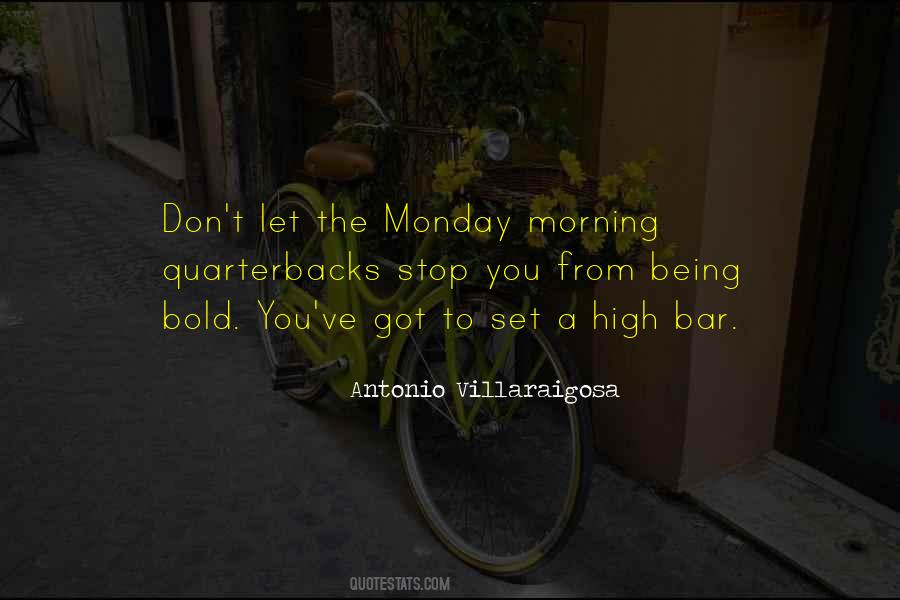 Quotes About Monday Morning Quarterbacks #356885