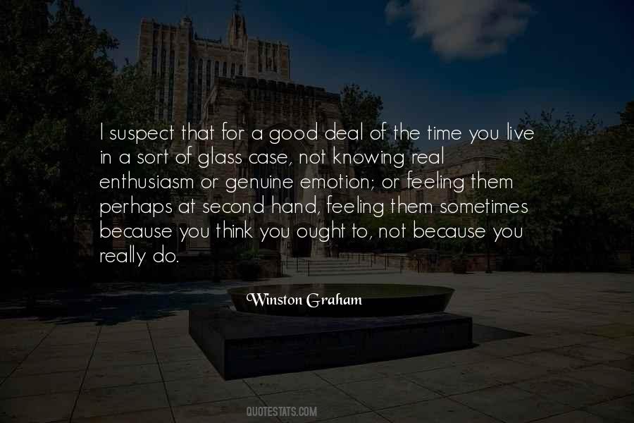 Quotes About Feeling Really Good #1322129