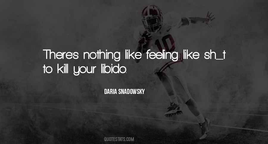 Quotes About Feeling Like Nothing #1084028