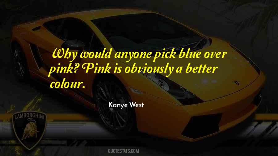 Pink Or Blue Sayings #684914