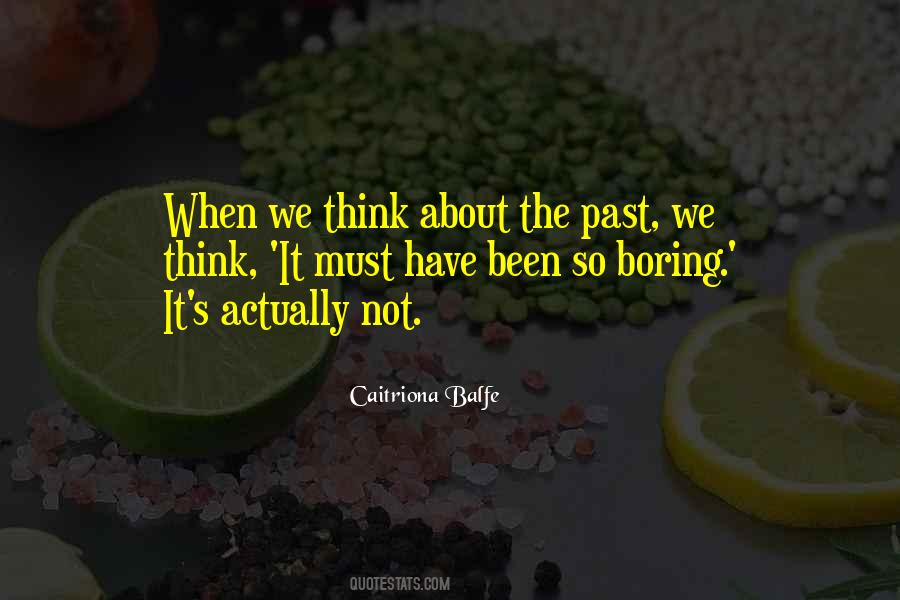 So Boring Sayings #410929