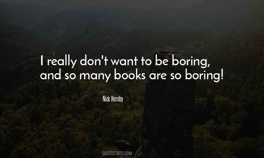 So Boring Sayings #876790