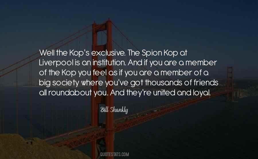 Quotes About The Kop #111164
