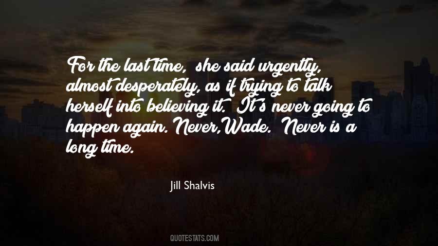 Quotes About Trying One Last Time #144019