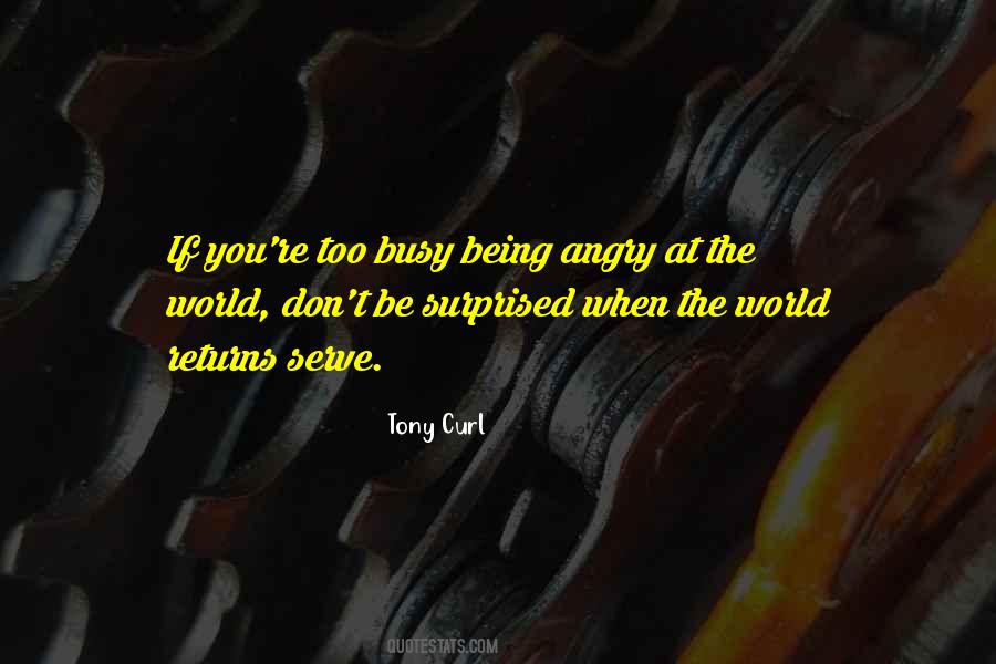 Too Busy Sayings #1361703