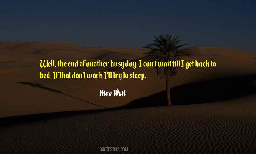 Get Busy Sayings #113616