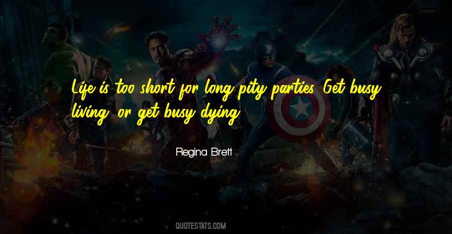 Get Busy Sayings #190440