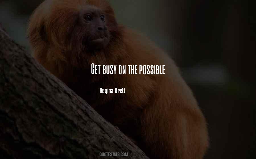 Get Busy Sayings #444687