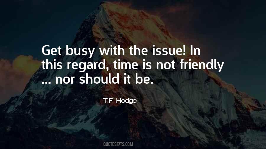 Get Busy Sayings #723777