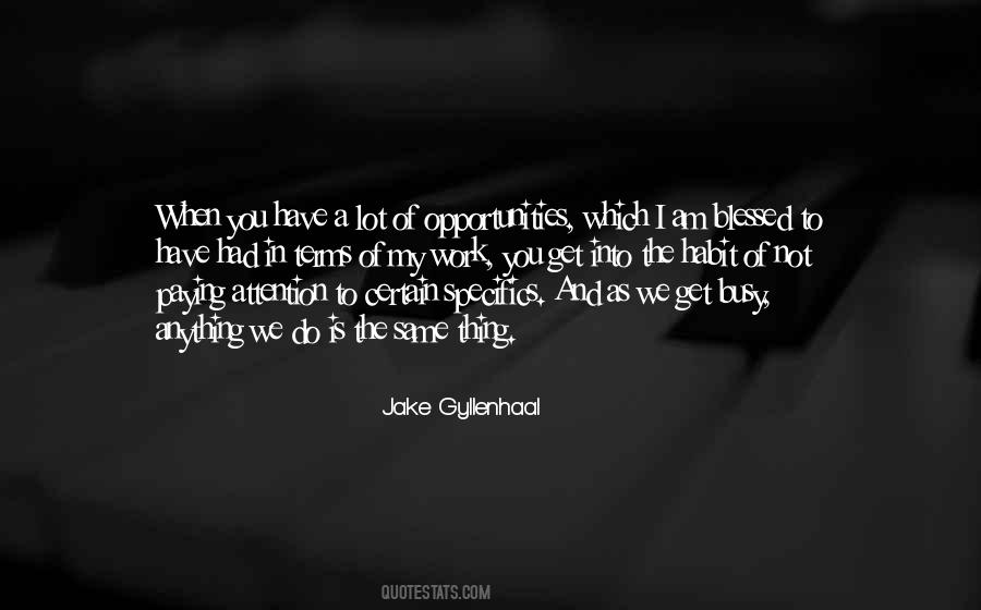 Get Busy Sayings #885557