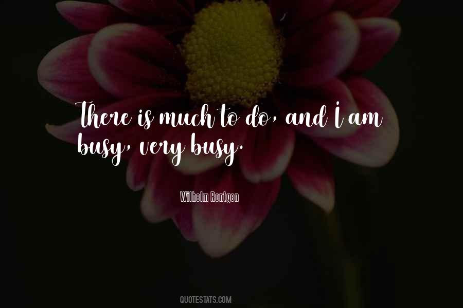 Very Busy Sayings #1460433