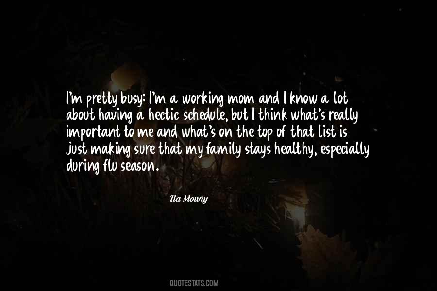 Busy Mom Sayings #1800912