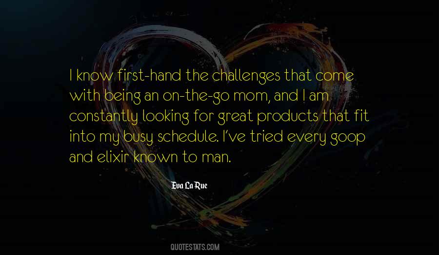 Busy Mom Sayings #73477