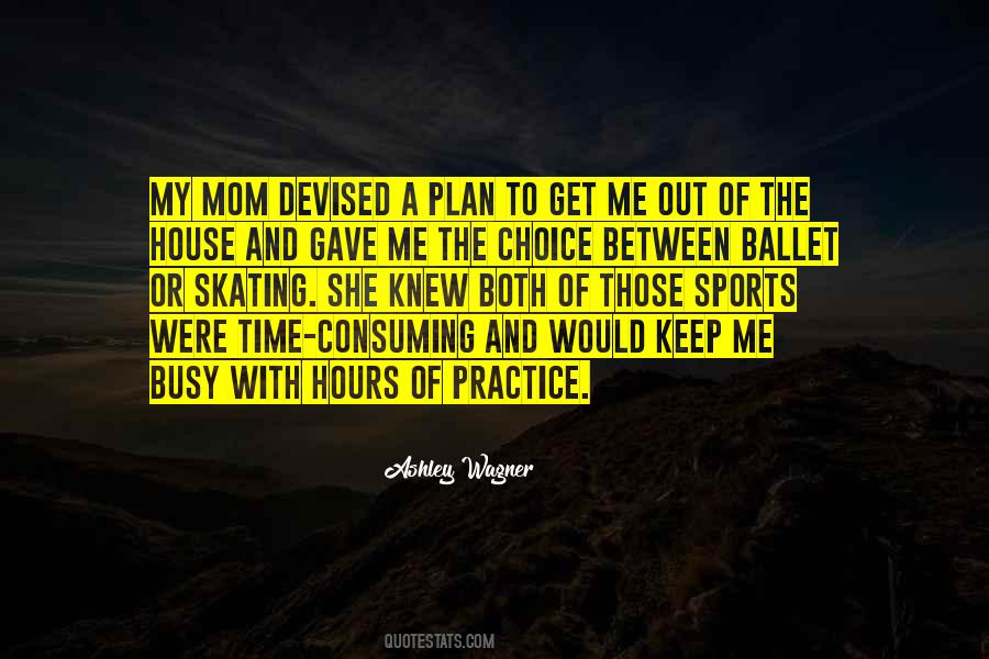 Busy Mom Sayings #917387