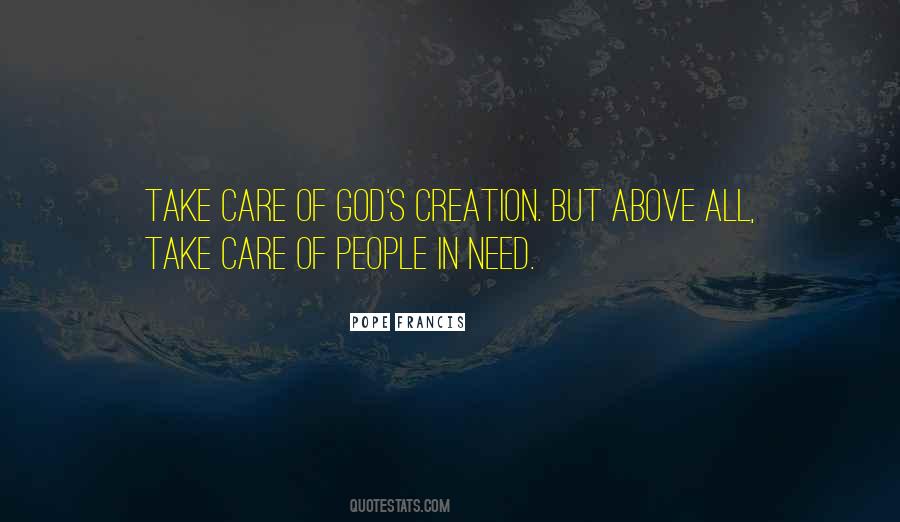 Quotes About Care For God's Creation #1818907