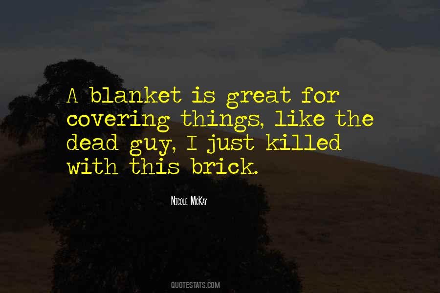 Funny Blanket Sayings #1848266