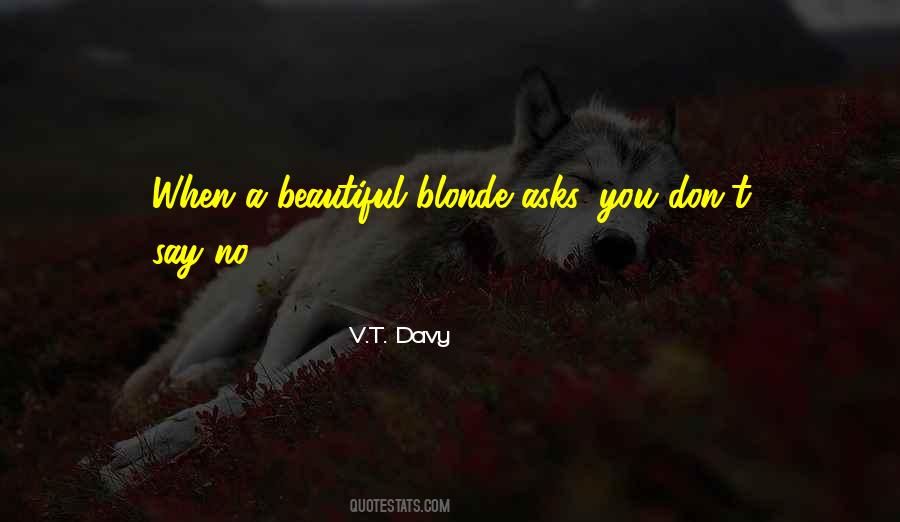 Beautiful Blonde Sayings #627015