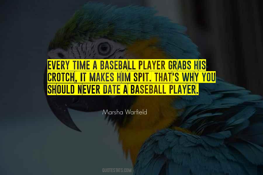 Baseball Player Sayings #731038