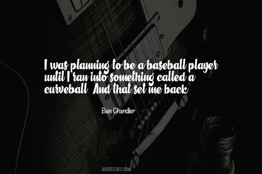 Baseball Player Sayings #733737