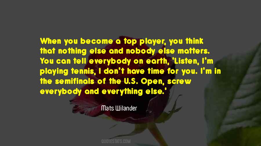 Tennis Player Sayings #1023171