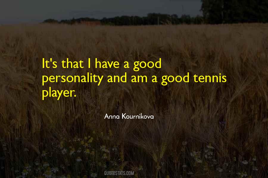 Tennis Player Sayings #1442223
