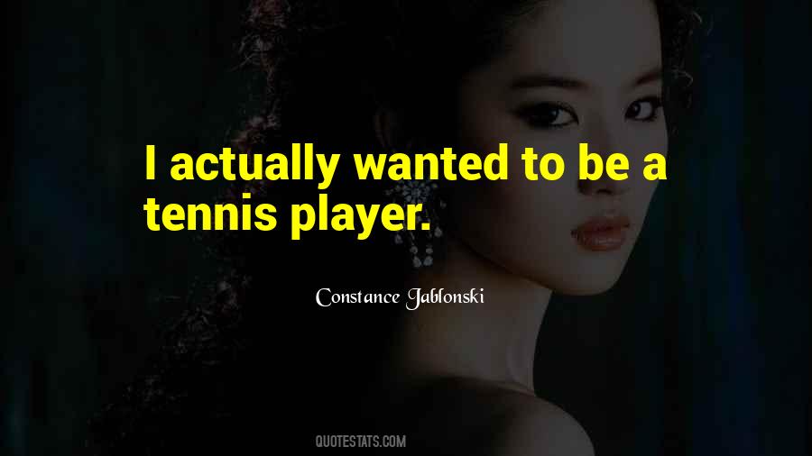 Tennis Player Sayings #482993