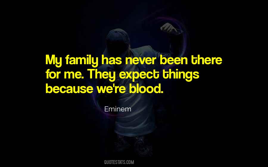 Family Blood Sayings #734969
