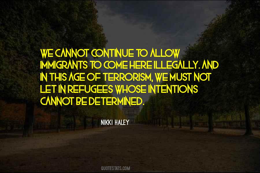 Quotes About Immigrants And Refugees #1198577