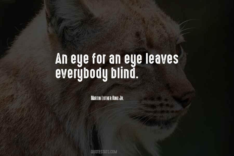 Blind Eye Sayings #189543