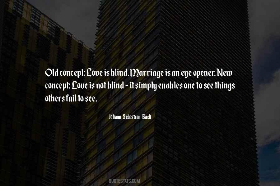 Blind Eye Sayings #40153