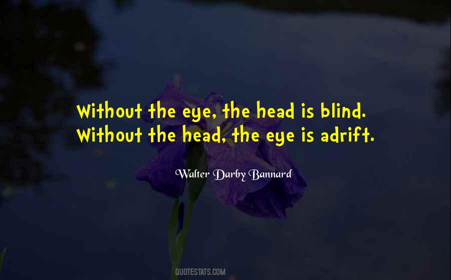 Blind Eye Sayings #402634