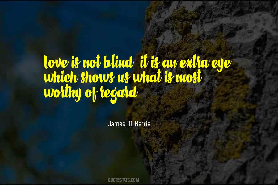 Blind Eye Sayings #672014