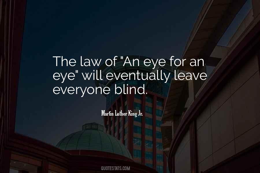 Blind Eye Sayings #85551