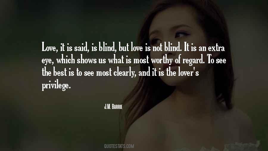 Blind Eye Sayings #882601