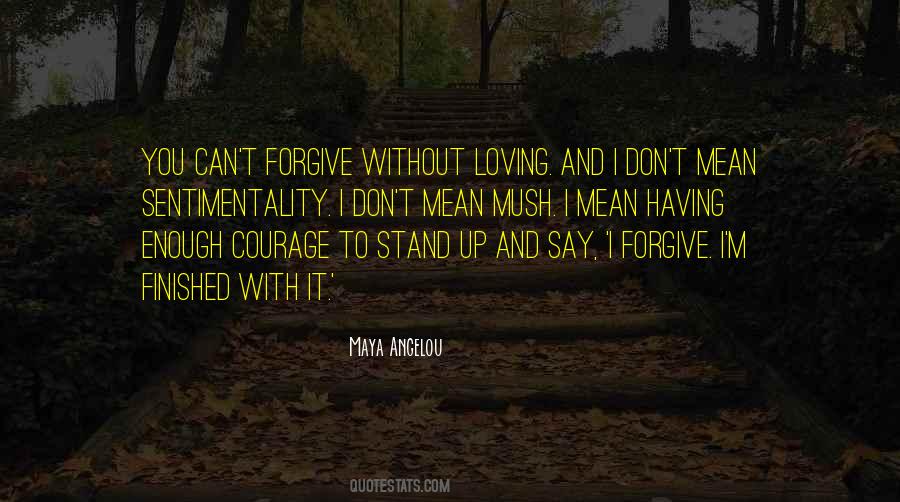 Quotes About Not Loving Someone Enough #469534