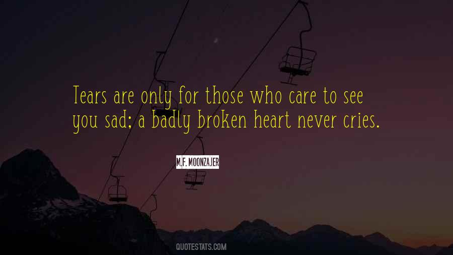 Sad Heart Broken Sayings #1422623