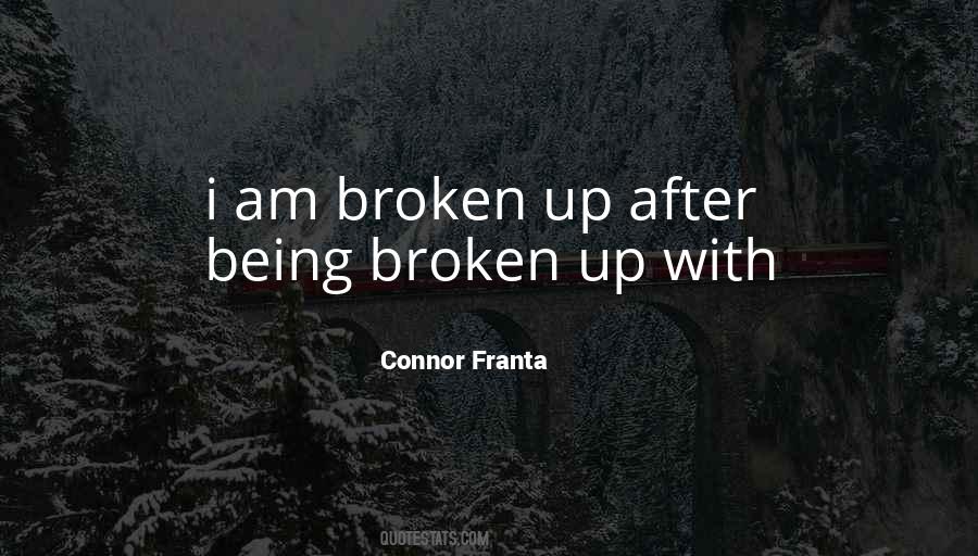 I Am Broken Sayings #823089