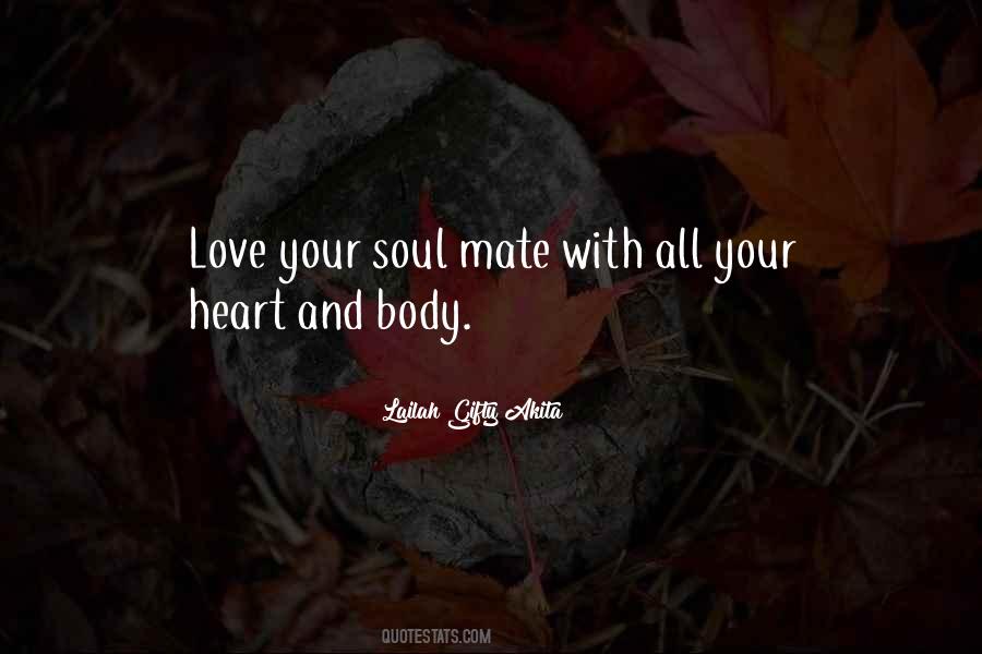 Heart And Body Sayings #1597571