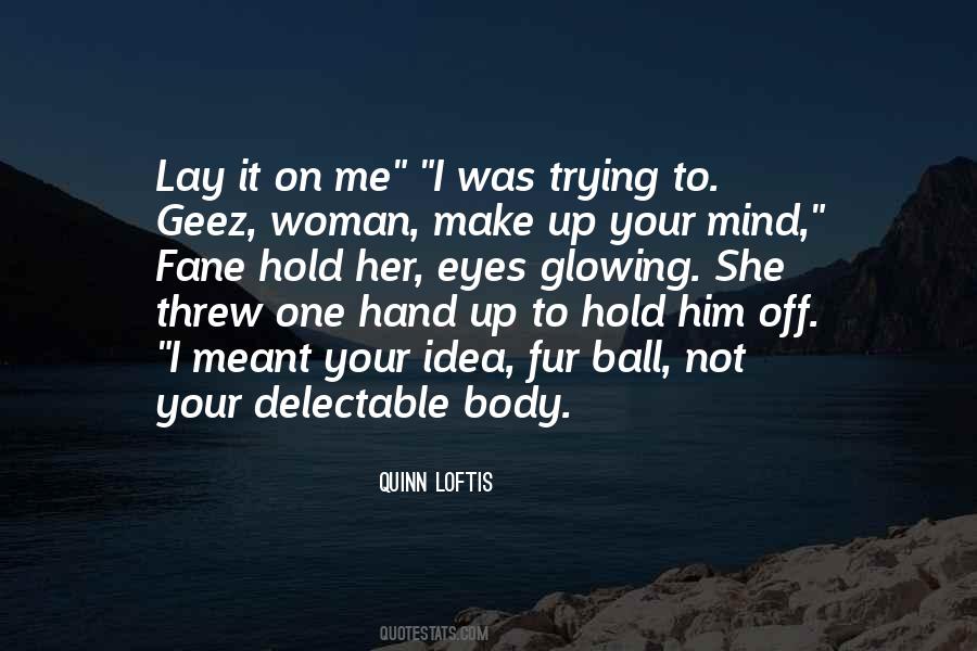 Funny Body Sayings #1368556