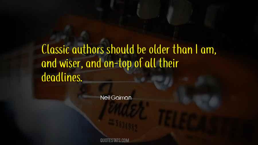 Quotes About Older And Wiser #1206790