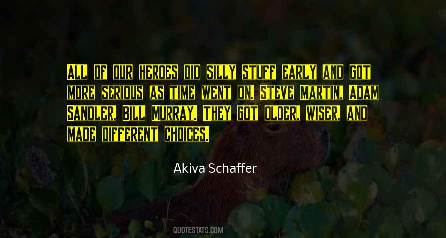 Quotes About Older And Wiser #1306318