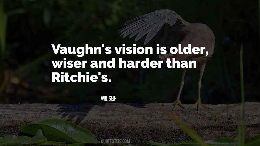 Quotes About Older And Wiser #445421