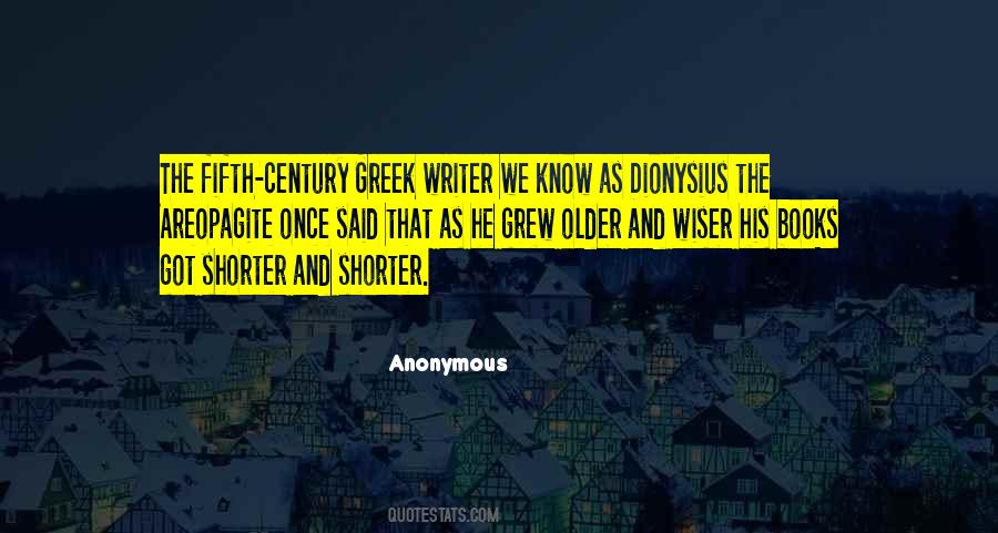 Quotes About Older And Wiser #499104
