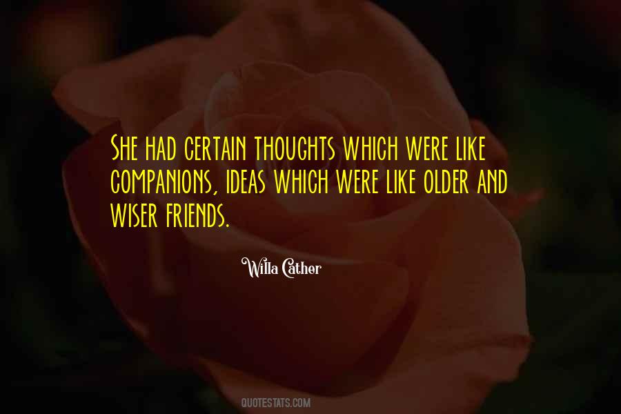 Quotes About Older And Wiser #596424