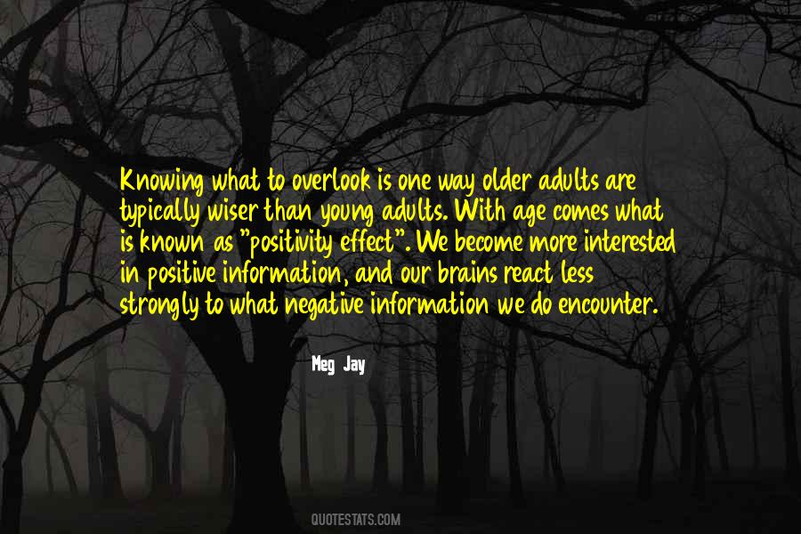 Quotes About Older And Wiser #827910