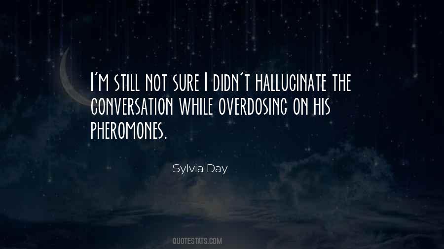 Quotes About Overdosing #251231