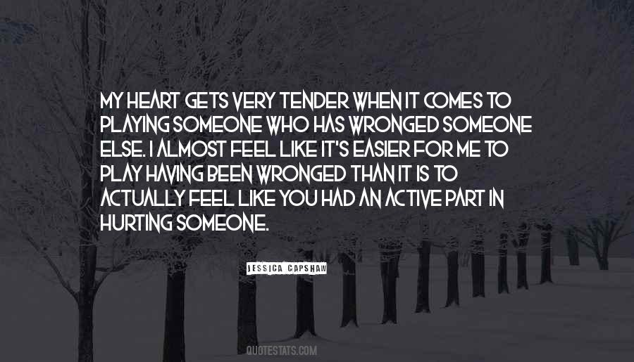 Quotes About Wronged #237014