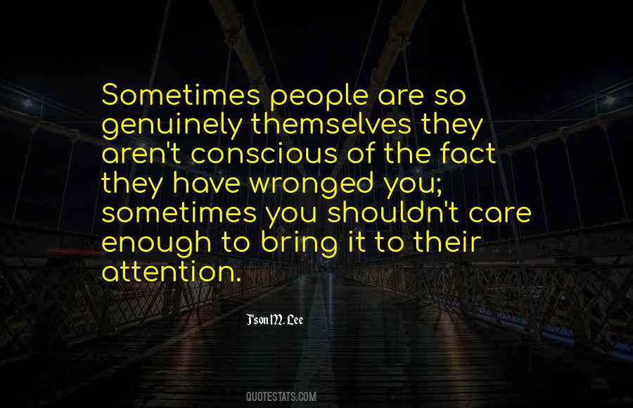 Quotes About Wronged #323421