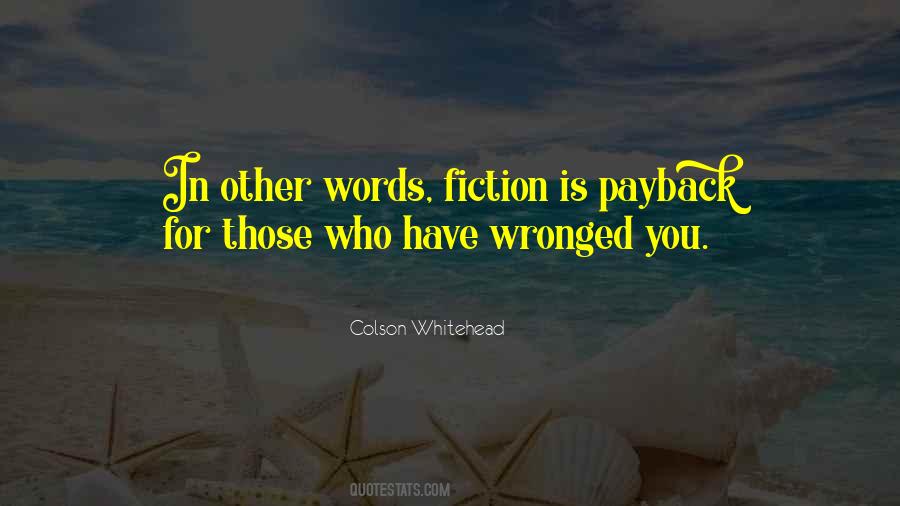 Quotes About Wronged #738121