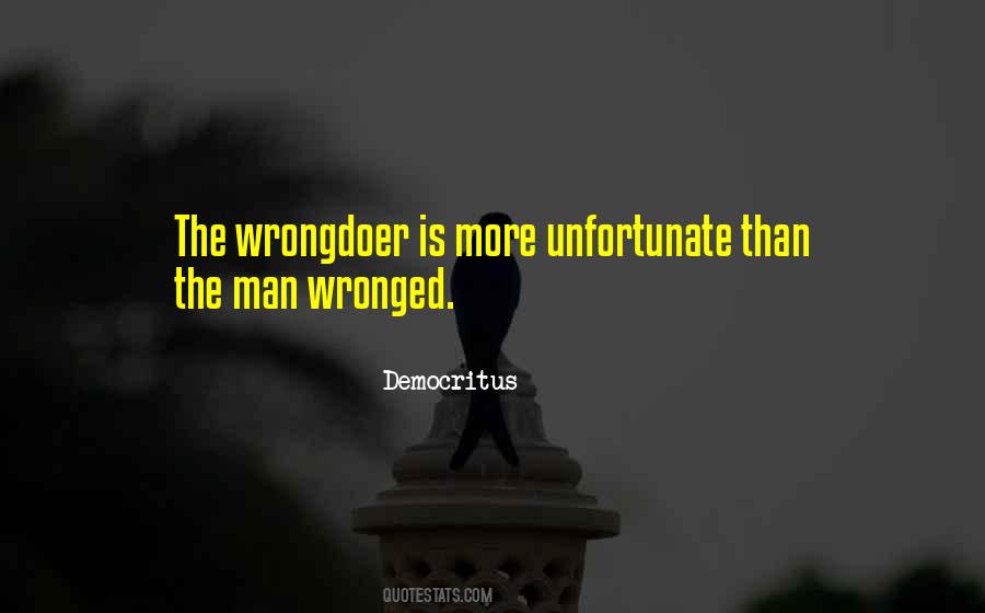 Quotes About Wronged #762807